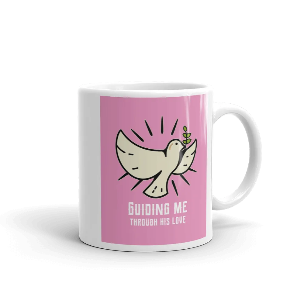GUIDING ME THROUGH HIS LOVE Mug