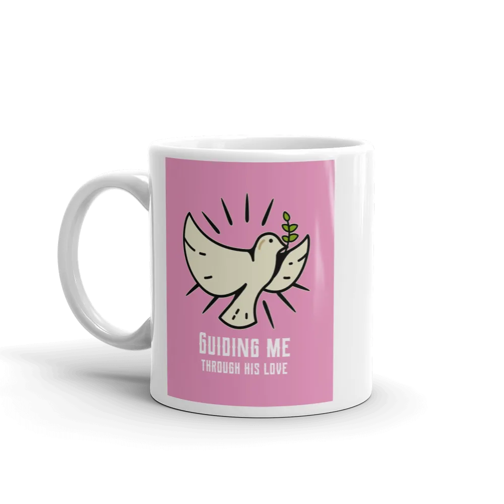 GUIDING ME THROUGH HIS LOVE Mug