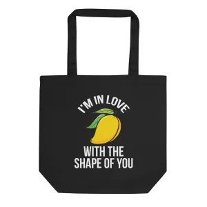 SHAPE OF YOU Eco Tote Bag